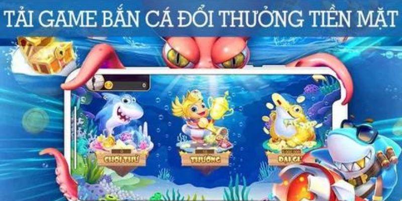 Tải game bắn cá kiếm tiền ngay hôm nay